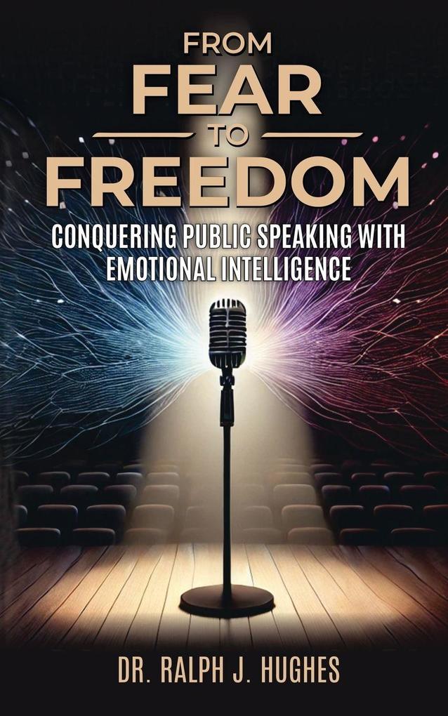 From Fear to Freedom