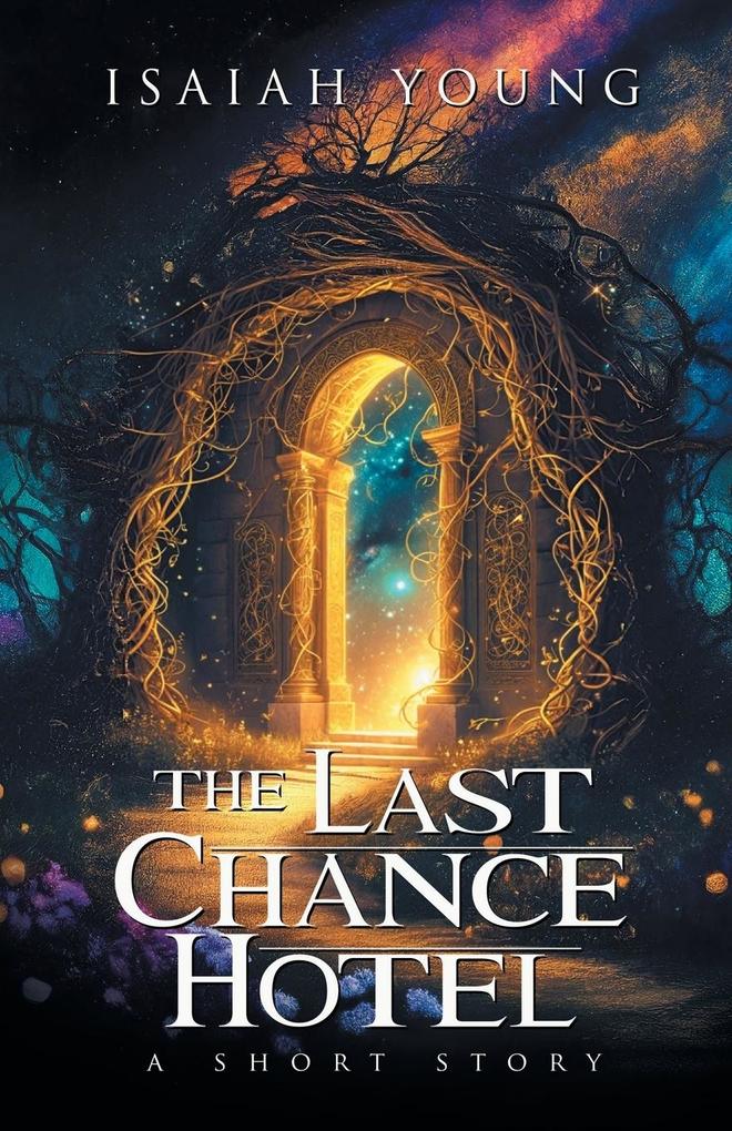 The Last Chance Hotel