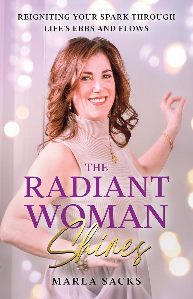 The Radiant Woman Shines