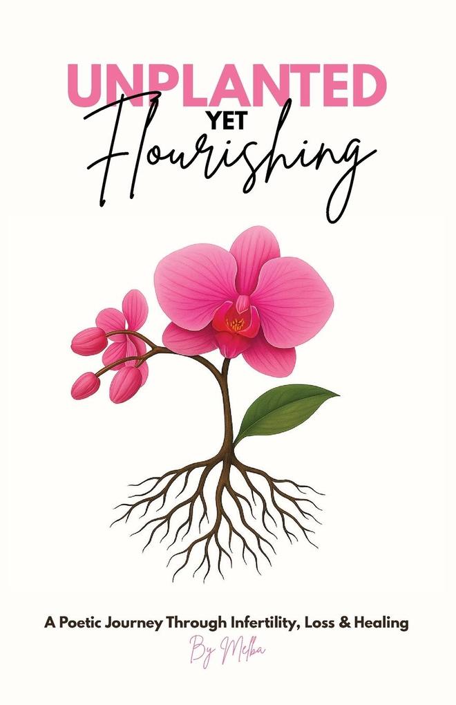 Unplanted Yet Flourishing