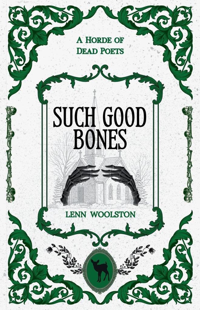 Such Good Bones