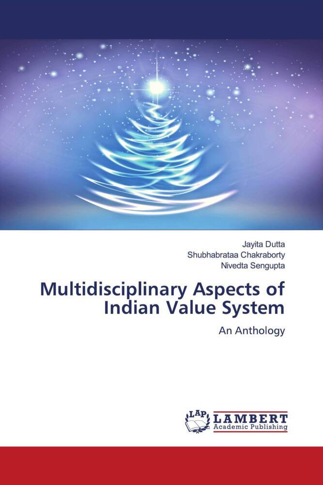 Multidisciplinary Aspects of Indian Value System