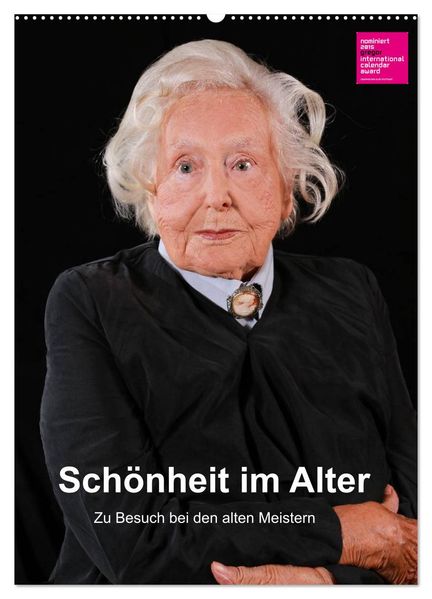 Schönheit im Alter - Zu Besuch bei den alten Meistern (Wandkalender 2026 DIN A2 hoch) CALVENDO Monatskalender