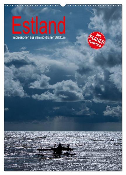 Estland - Impressionen aus dem nördlichen Baltikum (Wandkalender 2026 DIN A2 hoch) CALVENDO Monatskalender