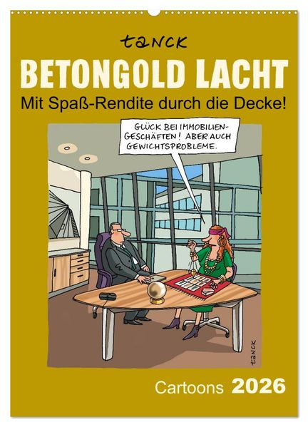 Betongold lacht - Cartoons (Wandkalender 2026 DIN A2 hoch) CALVENDO Monatskalender