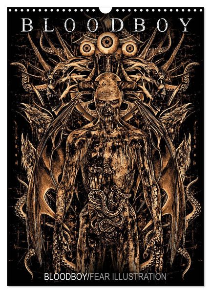 BLOODBOY/FEAR ILLUSTRATION (Wandkalender 2026 DIN A3 hoch) CALVENDO Monatskalender