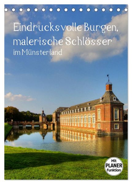 Eindrucksvolle Burgen malerische Schlösser im Münsterland (Tischkalender 2026 DIN A5 hoch) CALVENDO Monatskalender