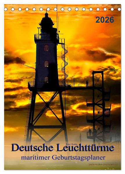 Deutsche Leuchttürme - maritimer Geburtstagsplaner (Tischkalender 2026 DIN A5 hoch) CALVENDO Monatskalender