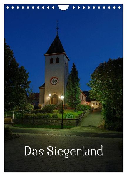 Das Siegerland (Wandkalender 2026 DIN A4 hoch) CALVENDO Monatskalender