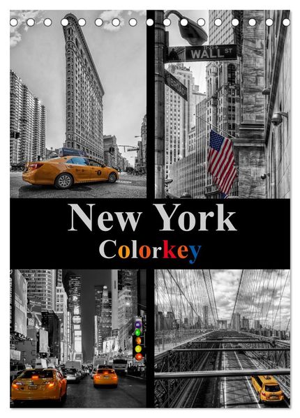 New York Colorkey (Tischkalender 2026 DIN A5 hoch) CALVENDO Monatskalender