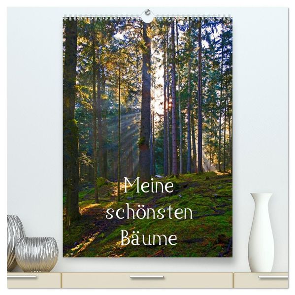 Meine schönsten Bäume (hochwertiger Premium Wandkalender 2026 DIN A2 hoch) Kunstdruck in Hochglanz