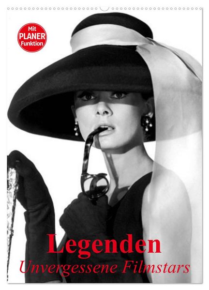 Legenden - Unvergessene Filmstars (Wandkalender 2026 DIN A2 hoch) CALVENDO Monatskalender