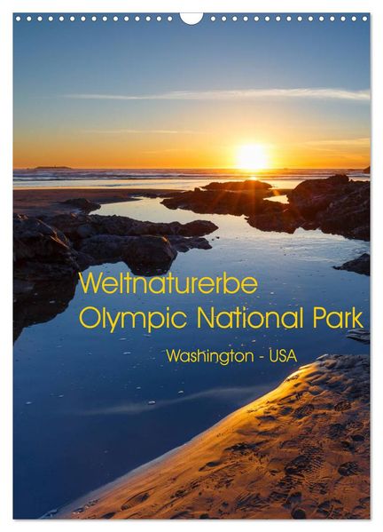 Weltnaturerbe Olympic National Park (Wandkalender 2026 DIN A3 hoch) CALVENDO Monatskalender