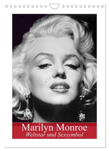 Marilyn Monroe. Weltstar und Sexsymbol (Wandkalender 2026 DIN A4 hoch) CALVENDO Monatskalender