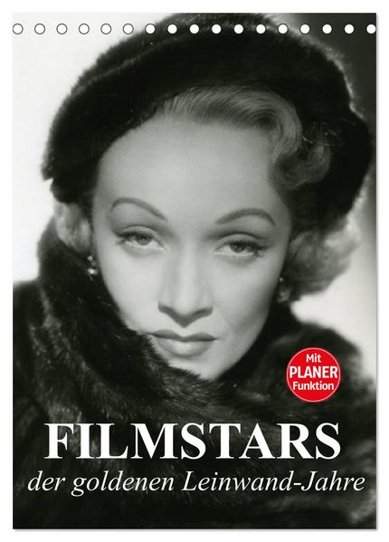 Filmstars der goldenen Leinwandjahre (Tischkalender 2026 DIN A5 hoch) CALVENDO Monatskalender