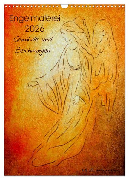 Engelmalerei 2026 Gemälde und Zeichnungen (Wandkalender 2026 DIN A3 hoch) CALVENDO Monatskalender