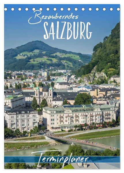 Bezauberndes SALZBURG / Terminplaner (Tischkalender 2026 DIN A5 hoch) CALVENDO Monatskalender