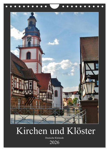 Kirchen und Klöster deutsche Kleinode (Wandkalender 2026 DIN A4 hoch) CALVENDO Monatskalender