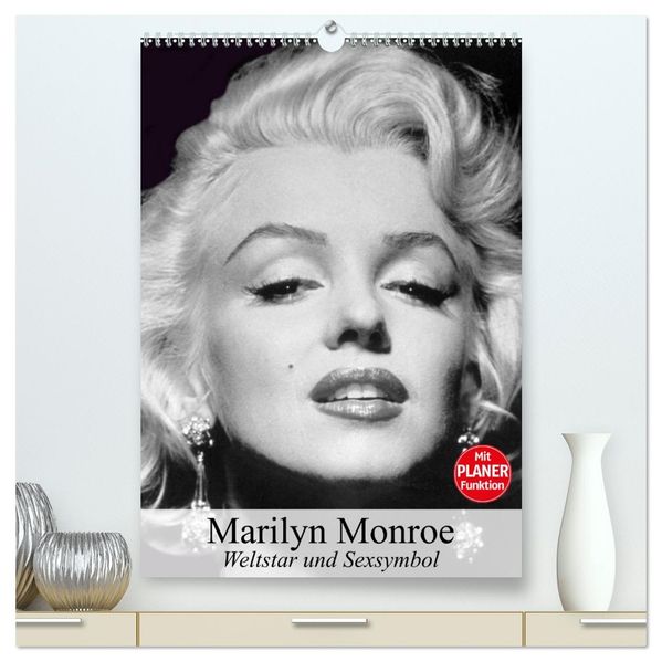 Marilyn Monroe. Weltstar und Sexsymbol (hochwertiger Premium Wandkalender 2026 DIN A2 hoch) Kunstdruck in Hochglanz