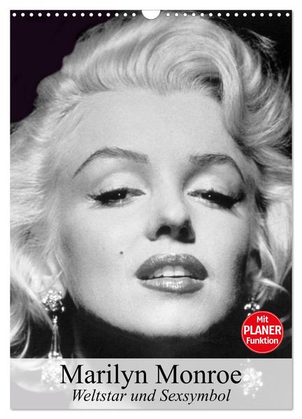 Marilyn Monroe. Weltstar und Sexsymbol (Wandkalender 2026 DIN A3 hoch) CALVENDO Monatskalender