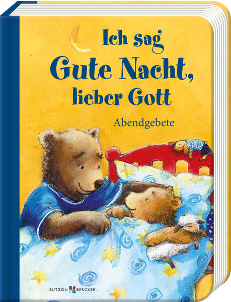 Ich sag Gute Nacht lieber Gott