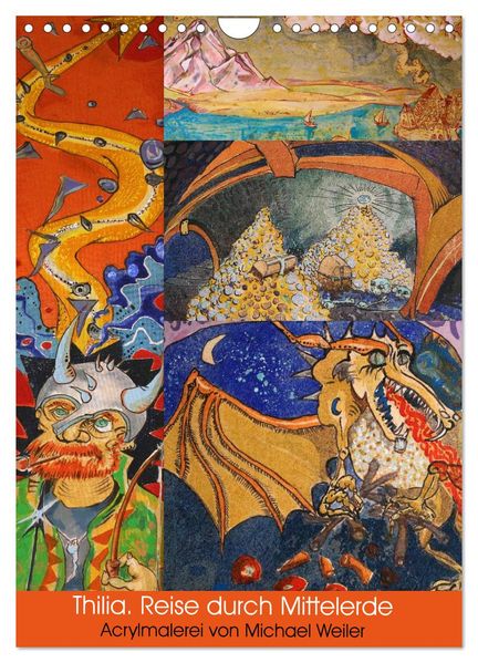 Thilia. Reise durch Mittelerde. Acrylmalerei von Michael Weiler. (Wandkalender 2026 DIN A4 hoch) CALVENDO Monatskalender