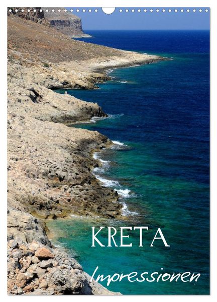 Kreta Impressionen (Wandkalender 2026 DIN A3 hoch) CALVENDO Monatskalender