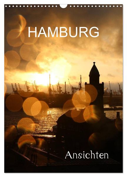 HAMBURG - Ansichten (Wandkalender 2026 DIN A3 hoch) CALVENDO Monatskalender
