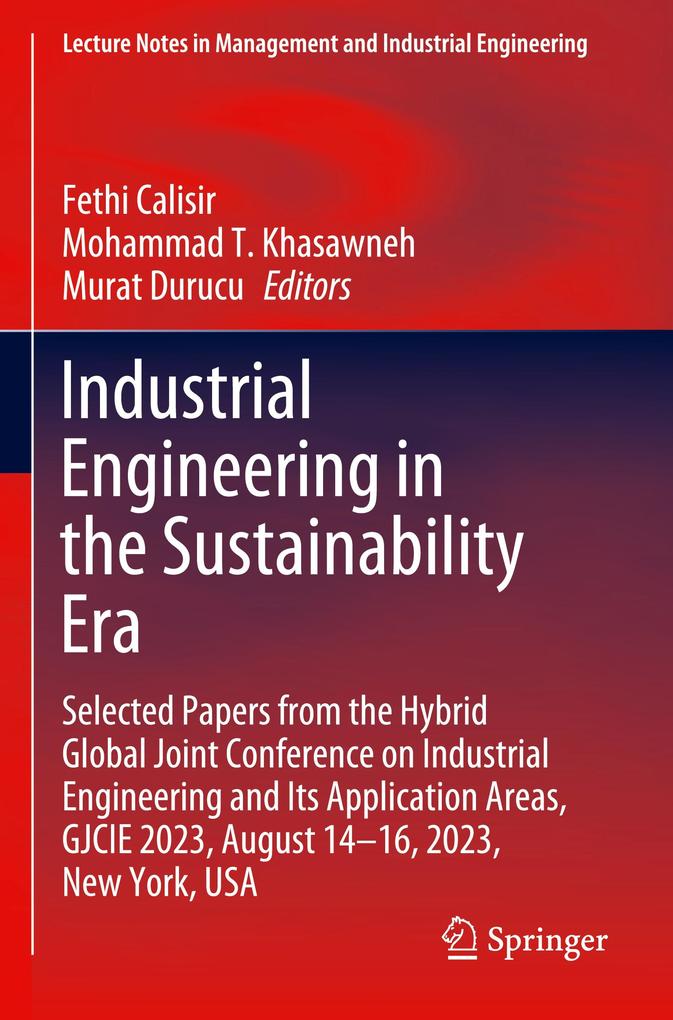 Industrial Engineering in the Sustainability Era