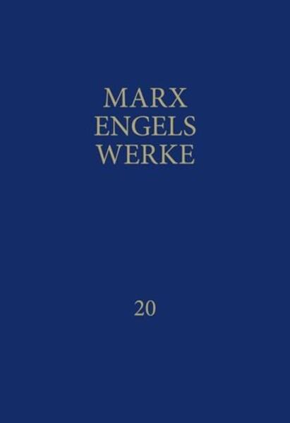 MEW / Marx-Engels-Werke Band 20