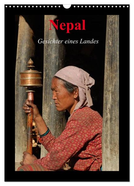 Nepal - Gesichter eines Landes (Wandkalender 2026 DIN A3 hoch) CALVENDO Monatskalender