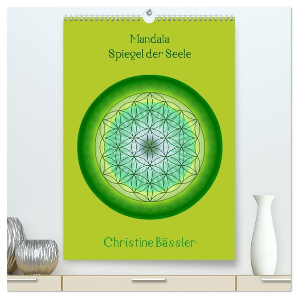 Mandalas - Spiegel der Seele (hochwertiger Premium Wandkalender 2026 DIN A2 hoch) Kunstdruck in Hochglanz