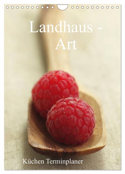 Landhaus-Art - Küchen Terminplaner / Planer (Wandkalender 2026 DIN A4 hoch) CALVENDO Monatskalender
