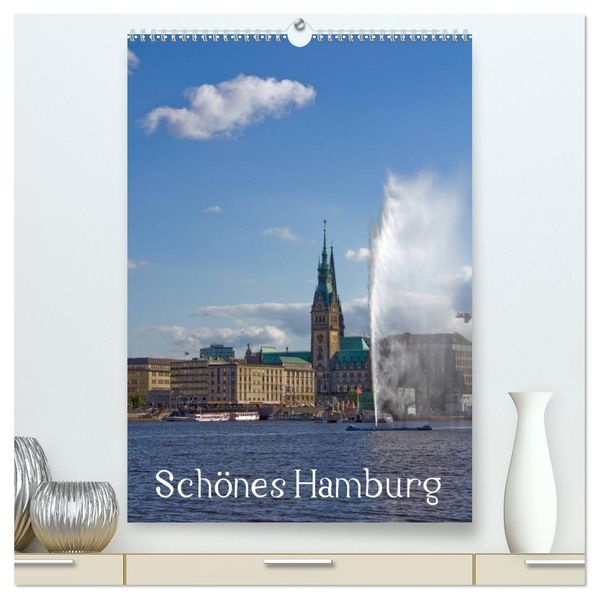 Schönes Hamburg (hochwertiger Premium Wandkalender 2026 DIN A2 hoch) Kunstdruck in Hochglanz