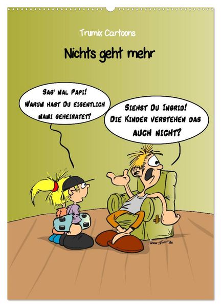 Trumix Cartoons - Nichts geht mehr (Wandkalender 2026 DIN A2 hoch) CALVENDO Monatskalender