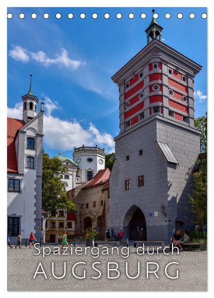 Spaziergang durch Augsburg (Tischkalender 2026 DIN A5 hoch) CALVENDO Monatskalender
