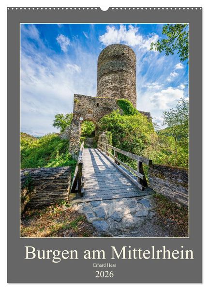 Burgen am Mittelrhein (Wandkalender 2026 DIN A2 hoch) CALVENDO Monatskalender
