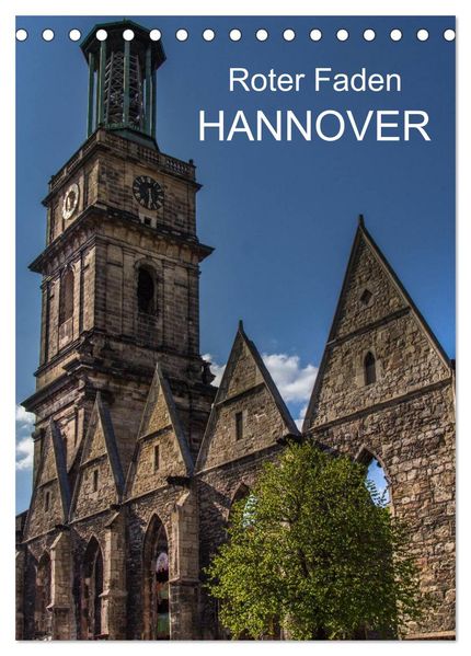 Roter Faden Hannover (Tischkalender 2026 DIN A5 hoch) CALVENDO Monatskalender