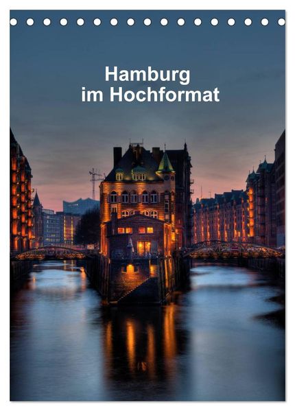 Hamburg im Hochformat (Tischkalender 2026 DIN A5 hoch) CALVENDO Monatskalender