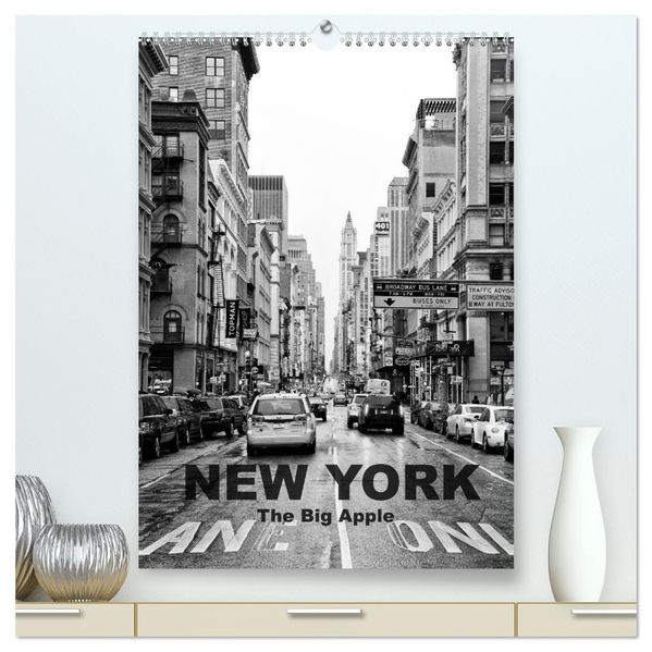 New York - The Big Apple (hochwertiger Premium Wandkalender 2026 DIN A2 hoch) Kunstdruck in Hochglanz