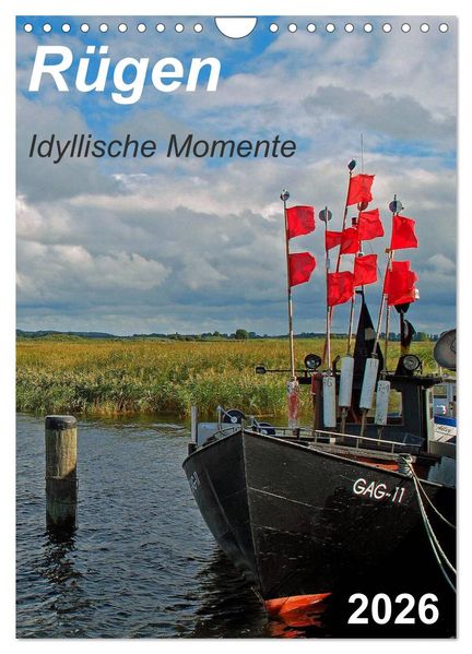 Rügen-Idyllische Momente (Wandkalender 2026 DIN A4 hoch) CALVENDO Monatskalender