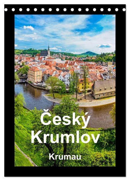 Cesky Krumlov Krumau (Tischkalender 2026 DIN A5 hoch) CALVENDO Monatskalender