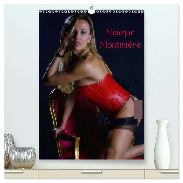 Monique Montiniére (hochwertiger Premium Wandkalender 2026 DIN A2 hoch) Kunstdruck in Hochglanz