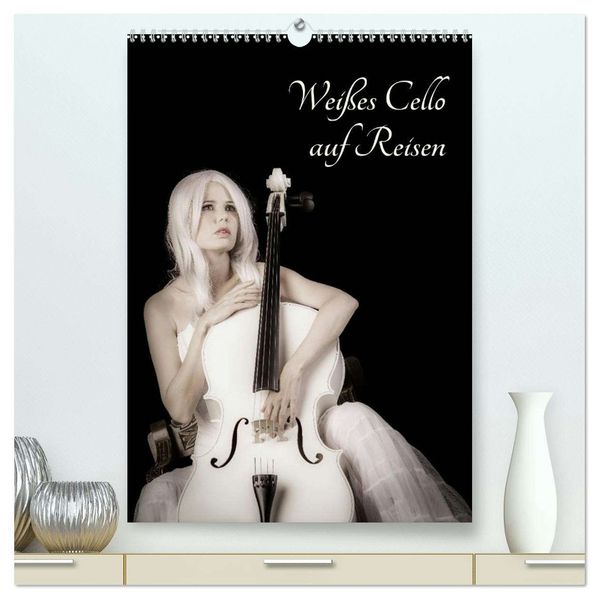 Weißes Cello auf Reisen (hochwertiger Premium Wandkalender 2026 DIN A2 hoch) Kunstdruck in Hochglanz