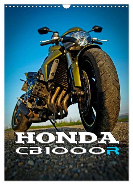 HONDA CB1000R (Wandkalender 2026 DIN A3 hoch) CALVENDO Monatskalender