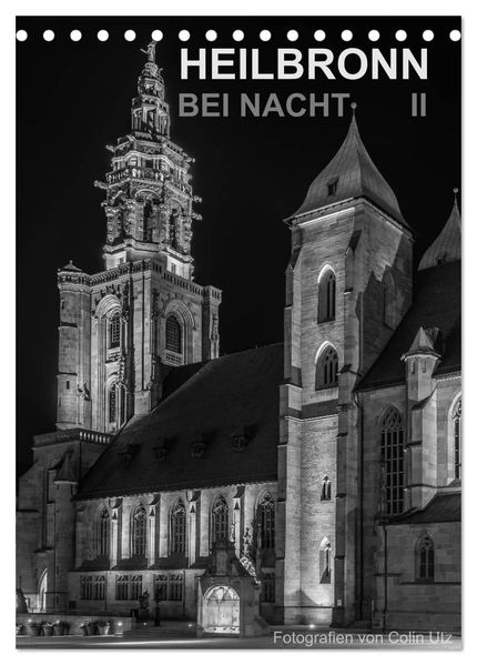 Heilbronn bei Nacht 2 (Tischkalender 2026 DIN A5 hoch) CALVENDO Monatskalender