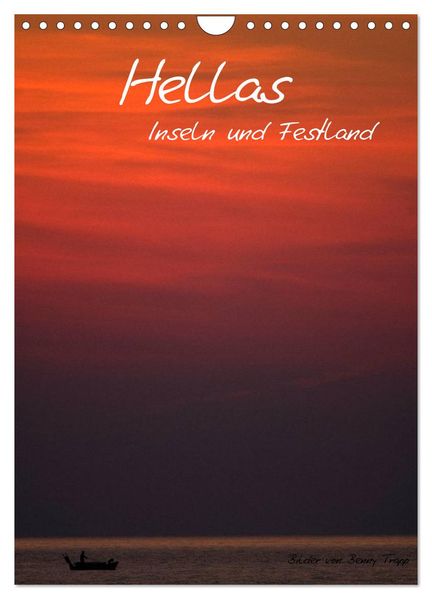 Hellas Inseln und Festland (Wandkalender 2026 DIN A4 hoch) CALVENDO Monatskalender