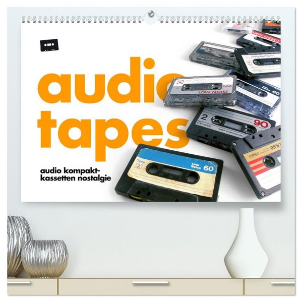 Audio Tapes (hochwertiger Premium Wandkalender 2026 DIN A2 quer) Kunstdruck in Hochglanz