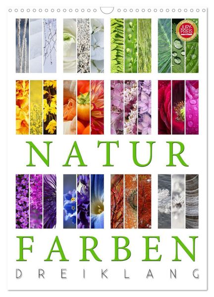Natur Farben Dreiklang (Wandkalender 2026 DIN A3 hoch) CALVENDO Monatskalender