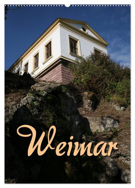 Weimar (Wandkalender 2026 DIN A2 hoch) CALVENDO Monatskalender